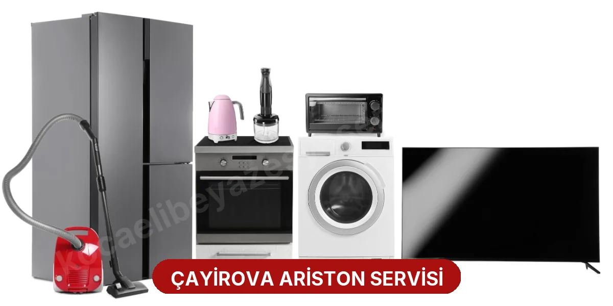 Çayirova Ariston Servisi