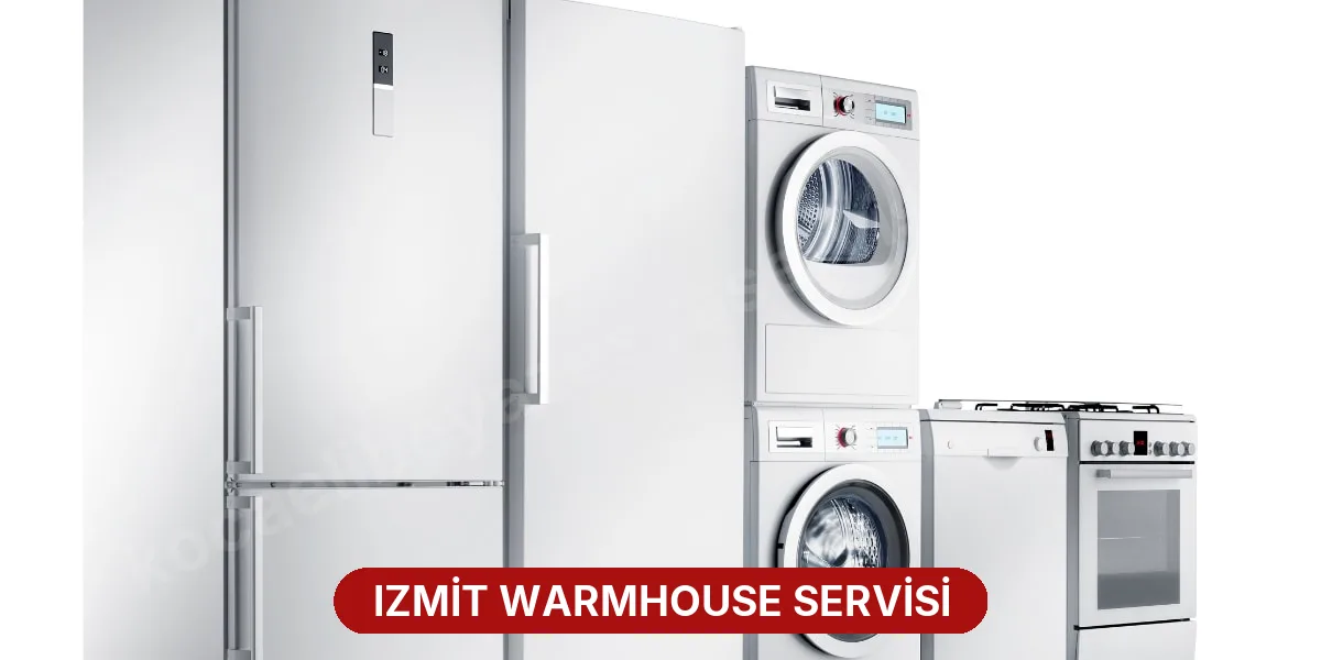 Izmit Warmhouse Servisi