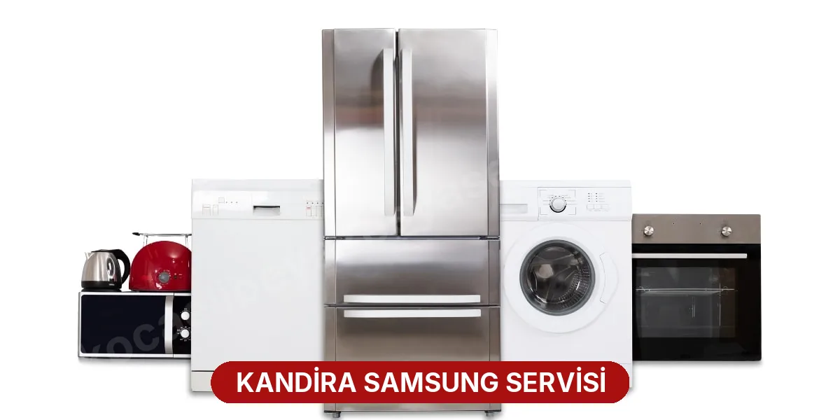 Kandira Samsung Servisi